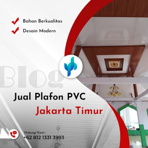 Negeri Plafon Pvc Kota Jakarta Timur